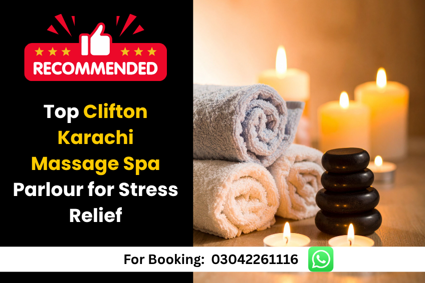 Clifton Karachi Massage Spa Parlour