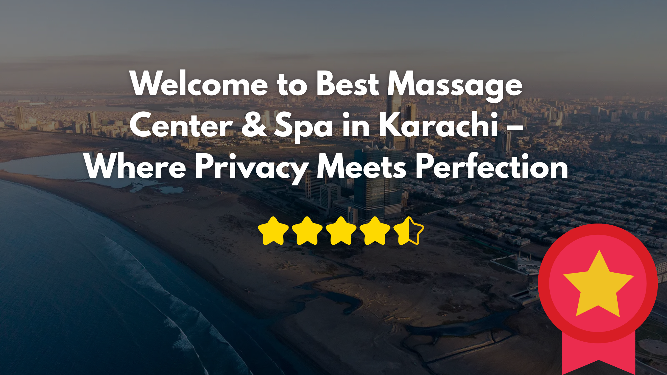 Read more about the article Welcome to Best Massage Center & Spa in Karachi – Where Privacy Meets Perfection