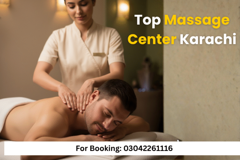 Read more about the article Top Massage Center Karachi – #1 Luxury Defence Massage Spa